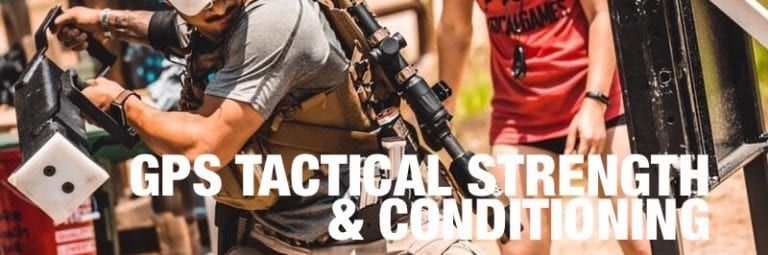 GPS Tactical Strength & Conditioning - GPS Human Performance